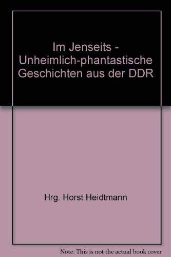 9783423018753: Im Jenseits - Unheimlich-phantastische Geschichten aus der DDR