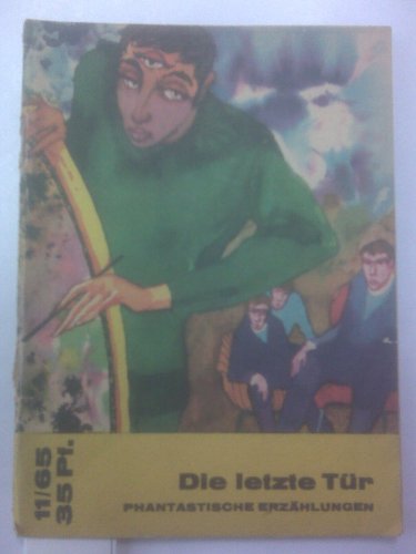 Beispielbild für Die letzte Tür - sowjetische phantastische Erzählungen zum Verkauf von Storisende Versandbuchhandlung