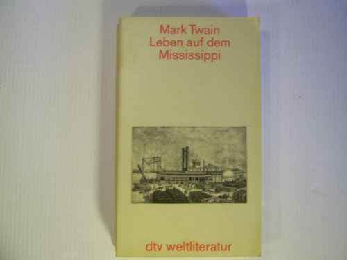 9783423020800: Leben auf dem Mississippi. - Twain, Mark