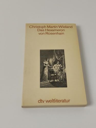 Beispielbild fr Das Hexameron von Rosenhain. [Hrsg. von Friedrich Beissner], dtv ; 2121 : dtv-Weltliteratur zum Verkauf von Antiquariat Harry Nimmergut