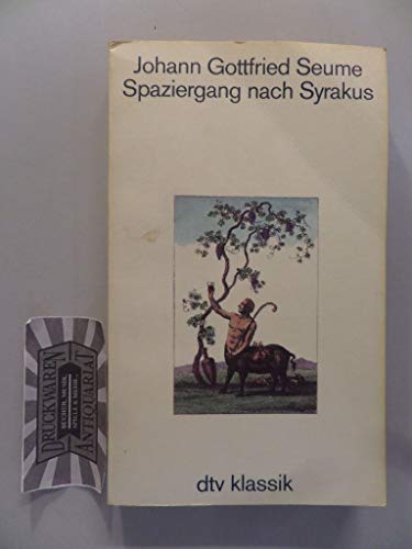 Beispielbild fr Spaziergang nach Syrakus im Jahre 1802.: Herausgegeben und kommentiert von Albert Meier zum Verkauf von Versandantiquariat Felix Mcke