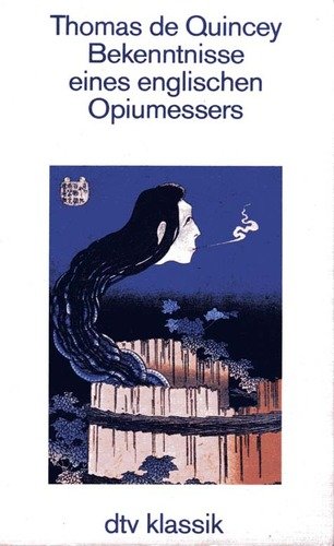Stock image for Bekenntnisse eines englischen Opiumessers. for sale by medimops