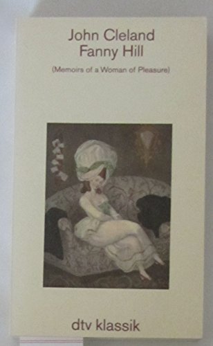 9783423022125: Fanny Hill (Memoirs of a Woman of Pleasure): Herausgegeben von Peter Wagner