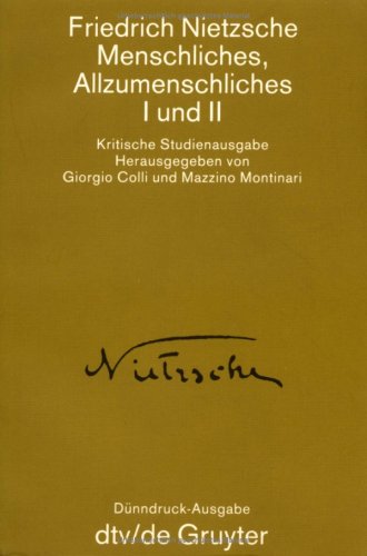 Beispielbild fr Menschliches, Allzumenschliches I/ II. ( Werke in Einzelbnden, 2). zum Verkauf von medimops