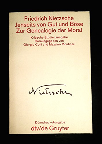 Stock image for Jenseits von Gut und Bse. Zur Genealogie der Moral (Dnndruck) for sale by medimops