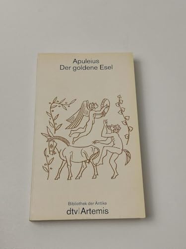 Beispielbild für Der goldene Esel. Bibliothek der Antike. zum Verkauf von medimops