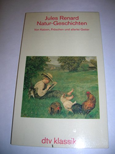 9783423022972: Natur- Geschichten. Von Katzen, Frschen und allerlei Getier.