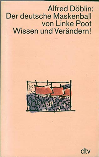 9783423024266: Der deutsche Maskenball von Linke Poot. Wissen und Verndern. ( Werkausgabe in Einzelbnden).