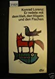 Stock image for Er redete mit dem Vieh, den V geln und den Fischen (dtv bibliothek, Band 4) Lorenz, Konrad for sale by tomsshop.eu