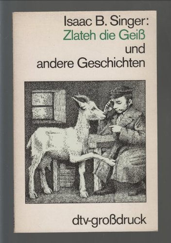 Stock image for Zlateh die Gei und andere Geschichten. for sale by Versandantiquariat Felix Mcke