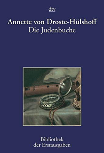 9783423026079: Die Judenbuche: Ein Sittengemlde aus dem gebirgichten Westfalen. Stuttgart und Tbingen 1842: 2607