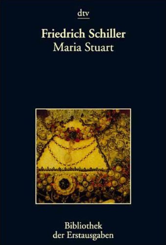 9783423026116: Maria Stuart: Ein Trauerspiel – Tbingen 1801