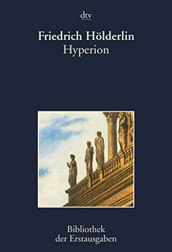 Beispielbild fr Hyperion oder der Eremit in Griechenland: Tbingen 1797/1799 zum Verkauf von medimops