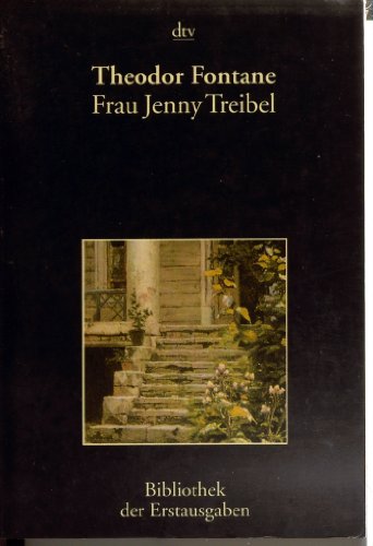 Imagen de archivo de Frau Jenny Treibel. Roman aus der Berliner Gesellschaft. a la venta por Zellibooks. Zentrallager Delbrck