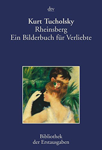 9783423026642: Rheinsberg: Ein Bilderbuch fr Verliebte