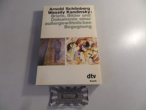 9783423028837: Arnold Schoenberg Wassily Kandinsky Brie