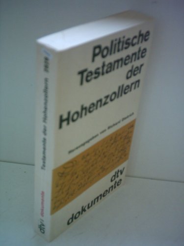 Beispielbild fr Politische Testamente der Hohenzollern. zum Verkauf von Steamhead Records & Books