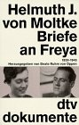 Beispielbild fr Briefe an Freya 1939 - 1945. zum Verkauf von medimops