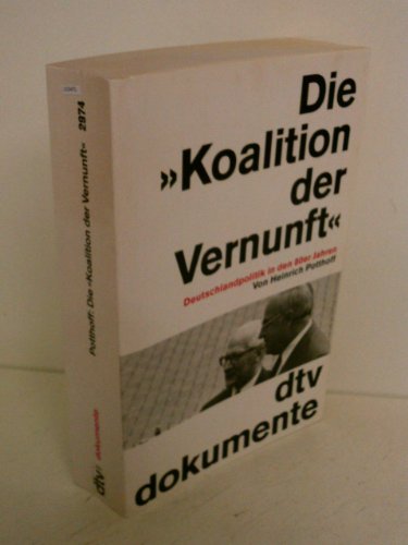 Die "Koalition der Vernunft". Deutschlandpolitik in den 80er Jahren.