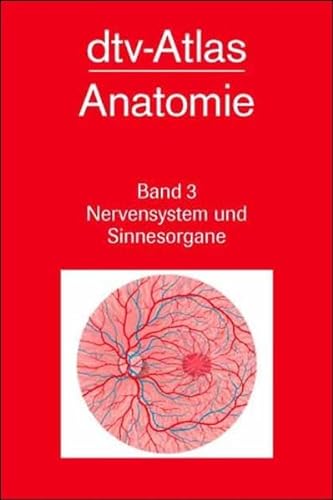 Stock image for dtv - Atlas der Anatomie III. Nervensystem und Sinnesorgane. for sale by medimops