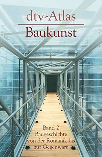 Beispielbild fr dtv - Atlas Baukunst II. Baugeschichte von der Romanik bis zur Gegenwart. zum Verkauf von Wonder Book