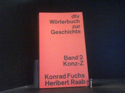 9783423030373: dtv Wrterbuch zur Geschichte Band 2 (Band 2 Konz-Z)