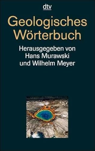 Imagen de archivo de Geologisches Wrterbuch. ber 4000 Stichwrter. a la venta por medimops