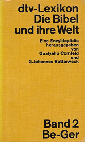 Beispielbild fr Die Bibel und ihre Welt, Bd. 2 zum Verkauf von Leserstrahl  (Preise inkl. MwSt.)