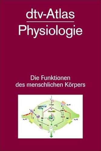 dtv - Atlas der Physiologie.: Die Funktionen des menschlichen Körpers - Silbernagl, Stefan