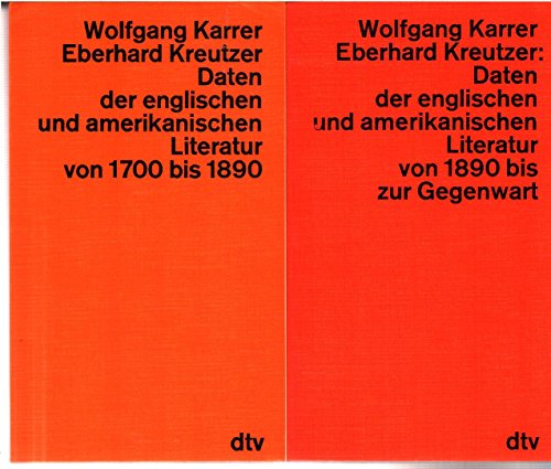 Stock image for Daten der englischen und amerikanischen Literatur von 1700 bis 1890 for sale by Antiquariat  Angelika Hofmann