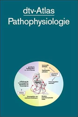 Beispielbild fr dtv - Atlas Pathophysiologie. Taschenatlas der Pathophysiologie. zum Verkauf von medimops