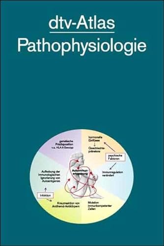 Stock image for dtv - Atlas Pathophysiologie. Taschenatlas der Pathophysiologie. for sale by medimops