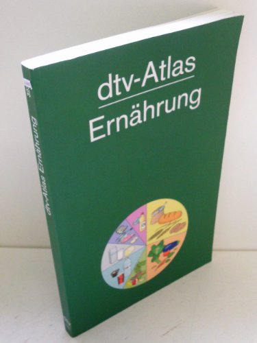 dtv-Atlas Ernährung - Schwenk, Michael, Hauber-Schwenk, Gaby