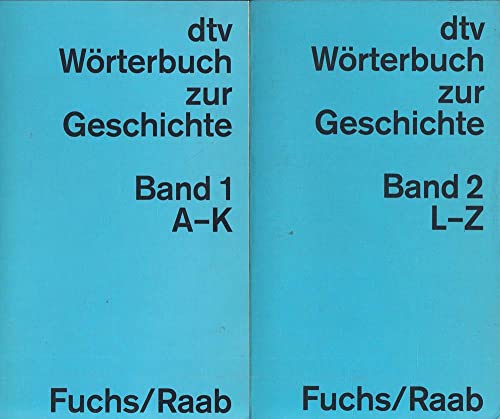 dtv - Wörterbuch zur Geschichte I. A - K. - Fuchs, Konrad, Raab, Heribert