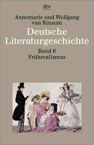 9783423033466: Deutsche Literaturgeschichte 6. Frhrealismus: 1815 - 1848.