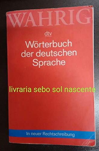 Stock image for Worterbuch Der Deutschen Sprache (Dtv-Wahrig) for sale by WorldofBooks