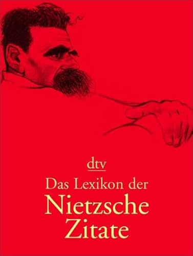 9783423033671: Lexikon der Nietzsche-Zitate