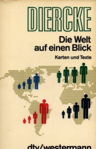Beispielbild fr Diercke Die Welt auf einen Blick. Karten und Texte zum Verkauf von Bernhard Kiewel Rare Books