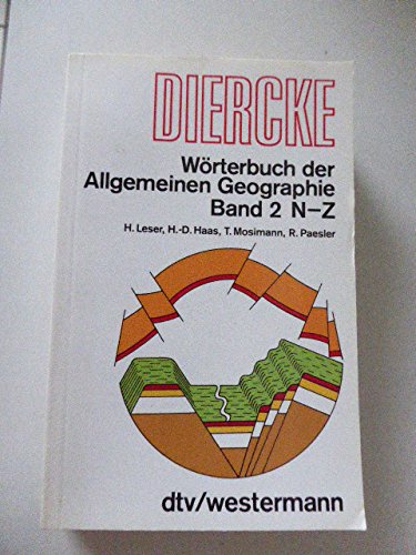 9783423034180: Diercke Wrterbuch der Allgemeinen Geographie, Bd. 2: N-Z: Band 2: N-Z