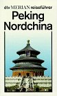 Stock image for Peking - Nordchina. for sale by Redux Books