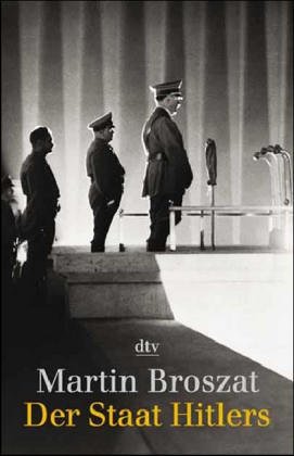 Beispielbild fr Der Staat Hitlers.Grundlegung und Entwicklung seiner inneren Verfassung zum Verkauf von Versandantiquariat Felix Mcke