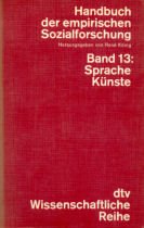 Stock image for Handbuch der empirischen Sozialforschung XIII. Sprache und Knste for sale by medimops