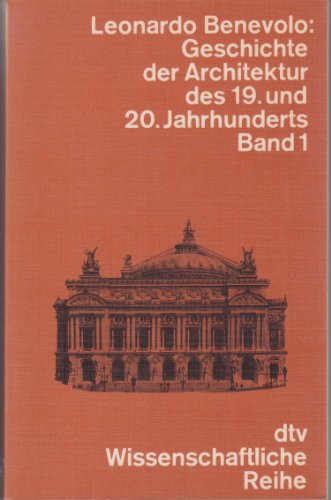 Geschichte der Architektur des 19. und 20. Jahrhunderts. Band 1 und 2. Mit einem Vorwort des Verf...