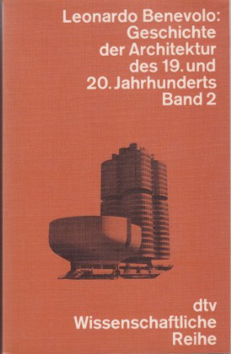 Beispielbild fr Geschichte der Architektur des 19. und 20. Jahrhunderts II. zum Verkauf von medimops