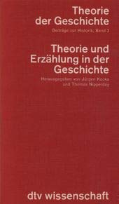 9783423043427: Theorie und Erzhlung in der Geschichte (Theorie der Geschichte)