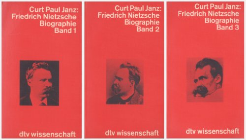 Friedrich Nietzsche. Biographie.: 3 Bde. (ISBN 0618405682)