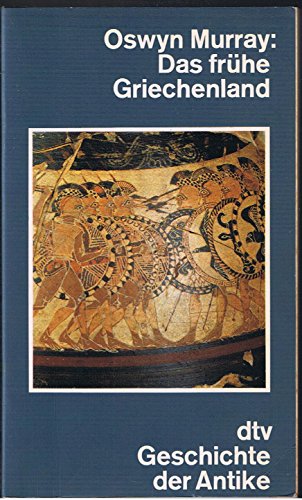 Beispielbild für dtv-Geschichte der Antike: Das frühe Griechenland zum Verkauf von medimops