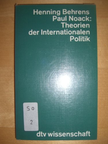 Beispielbild fr Theorien der Internationalen Politik zum Verkauf von Edition-115