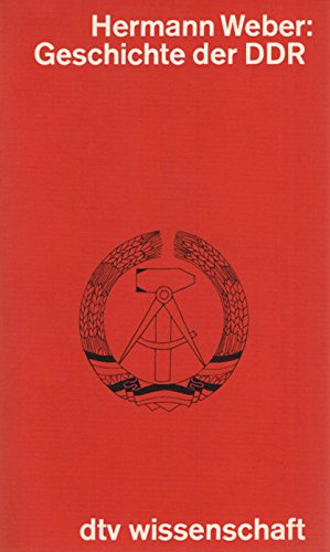 Beispielbild fr Geschichte Der DDR (DTV Wissenschaft) (German Edition) zum Verkauf von Bookmans