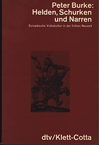 9783423044332: Helden, Schurken und Narren. Europäische Volkskultur in der frühen Neuzeit